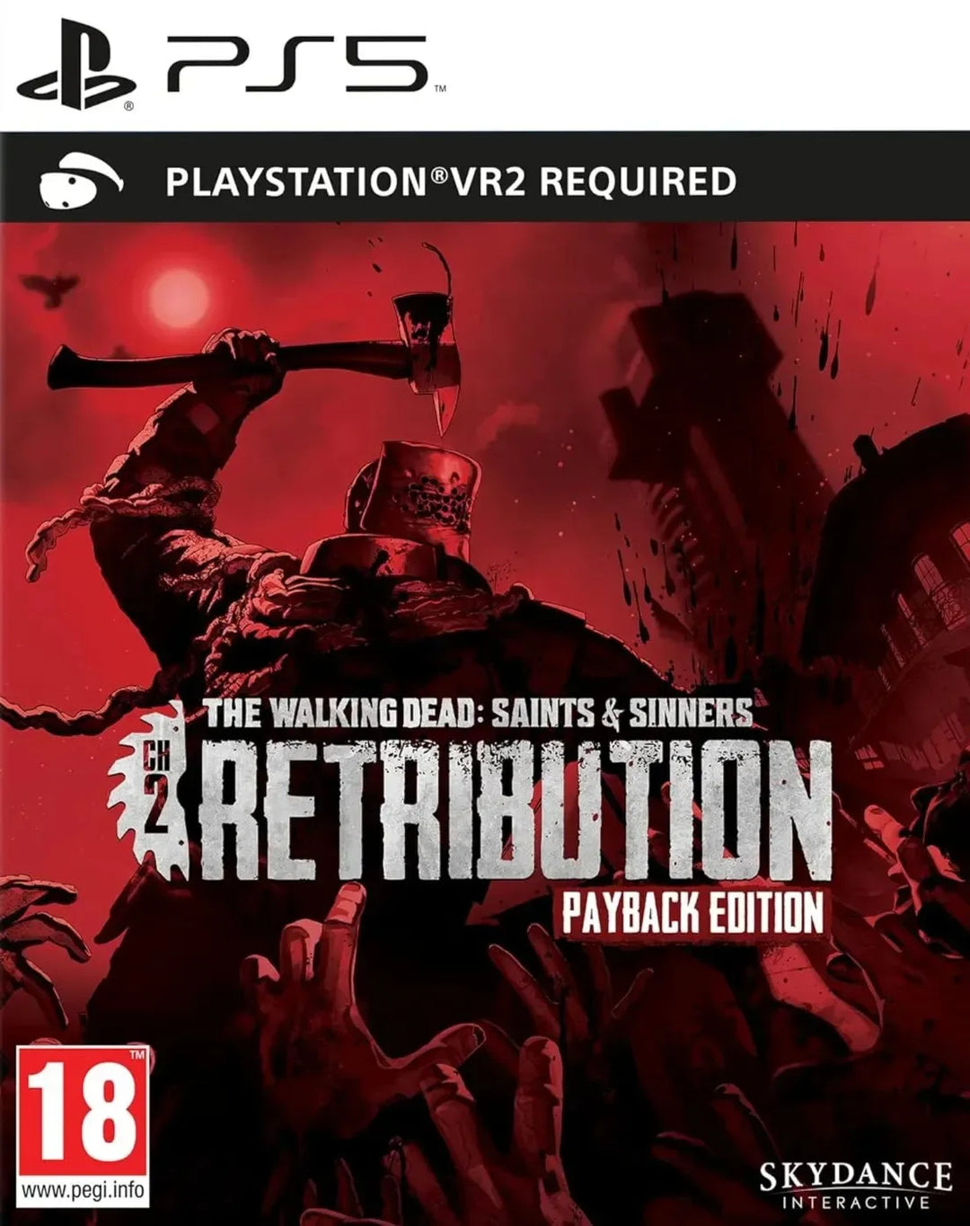 The Walking Dead: Saints & Sinners Chapter 2: Retribution / Payback Edition / PSVR2 / PS5 / Playstation 5 - GD Games